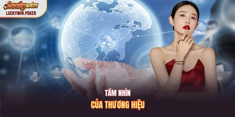 Tầm nhìn của thương hiệu